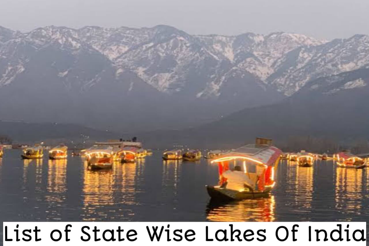 List of State Wise Lakes in India