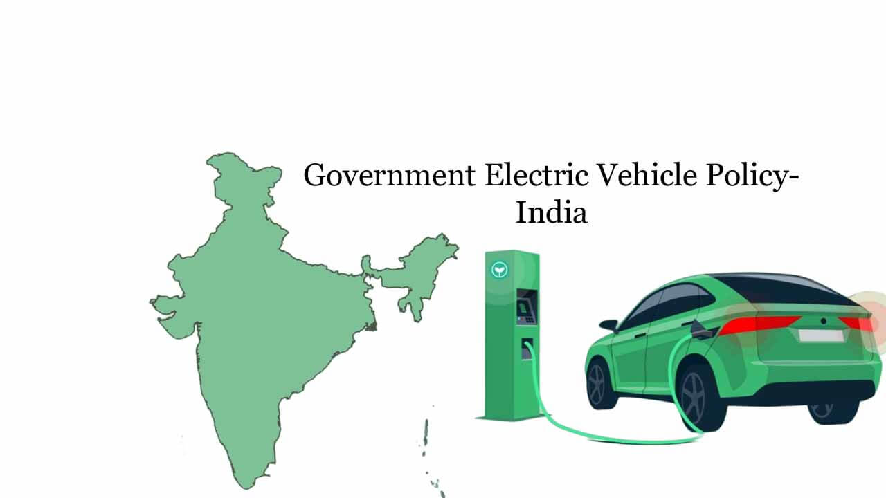 Government Electric Vehicle Policy India (Useful) COMPETITIONILM